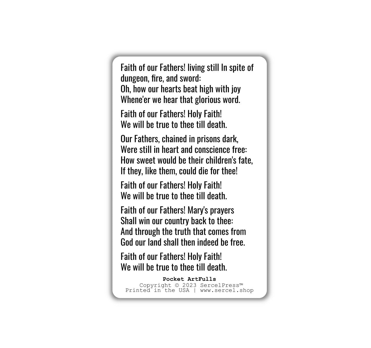 Faith of our Fathers | Durable Wallet Patriotic Song Card | 4th of July | Independence Day | United States of America