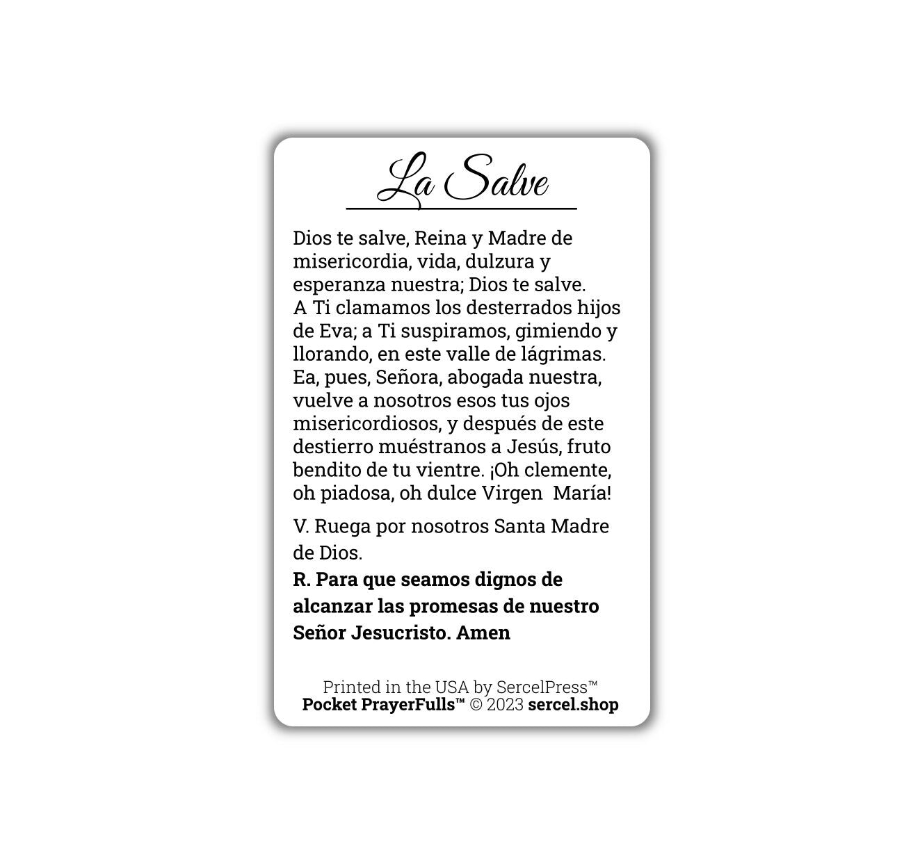 Hail, Holy Queen in Spanish / La Salve | Pocket PrayerFulls™ | Uncompromising Holy Cards — Built to Last. Backed for Life