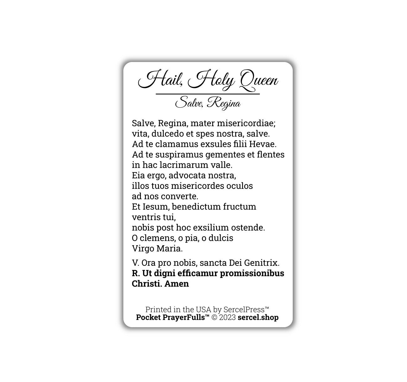 Hail, Holy Queen in Latin / Salve, Regina | Pocket PrayerFulls™ | Uncompromising Holy Cards — Built to Last. Backed for Life