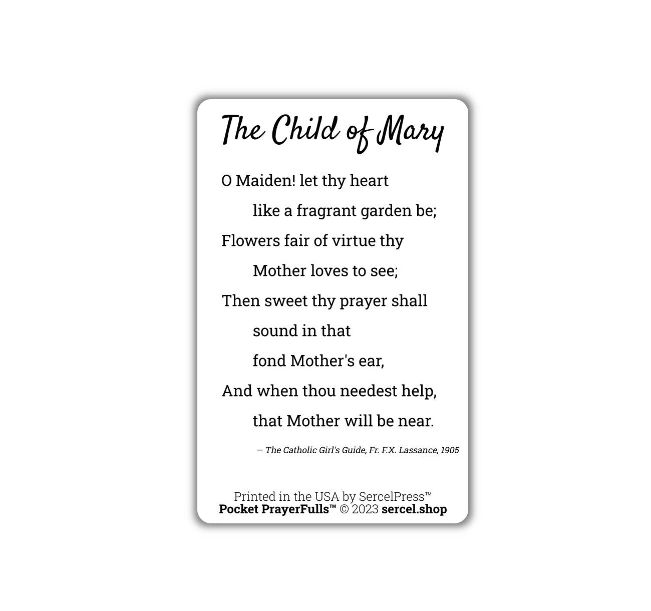 O Maiden, Child of Mary: Pocket PrayerFulls™ | Durable Wallet Prayer Cards | Catholic Poetry