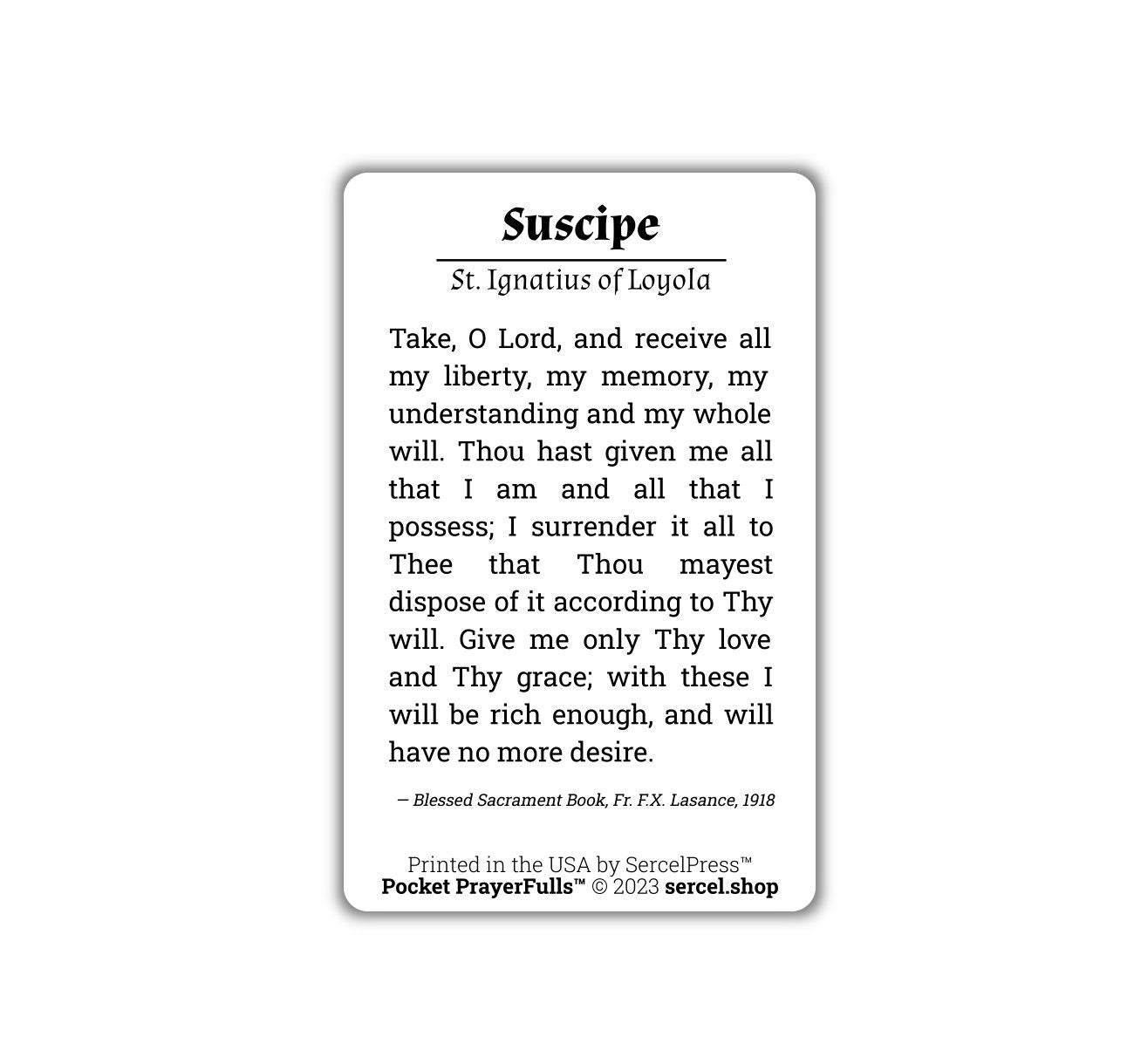 Suscipe, Take, O Lord, and Receive, St. Ignatius of Loyola: Pocket PrayerFulls™ | Durable Wallet Holy Cards | Catholic Prayers