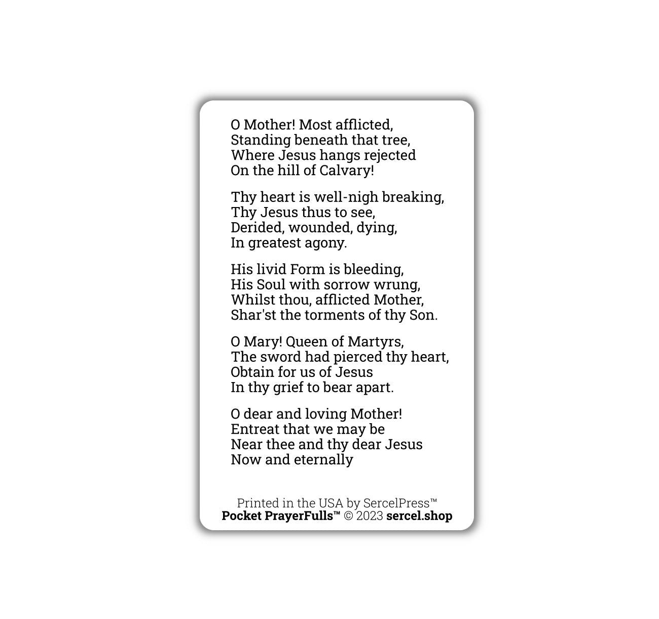 O Mother! Most Afflicted: Pocket PrayerFulls™ | Durable Wallet Prayer Cards | Catholic Prayers