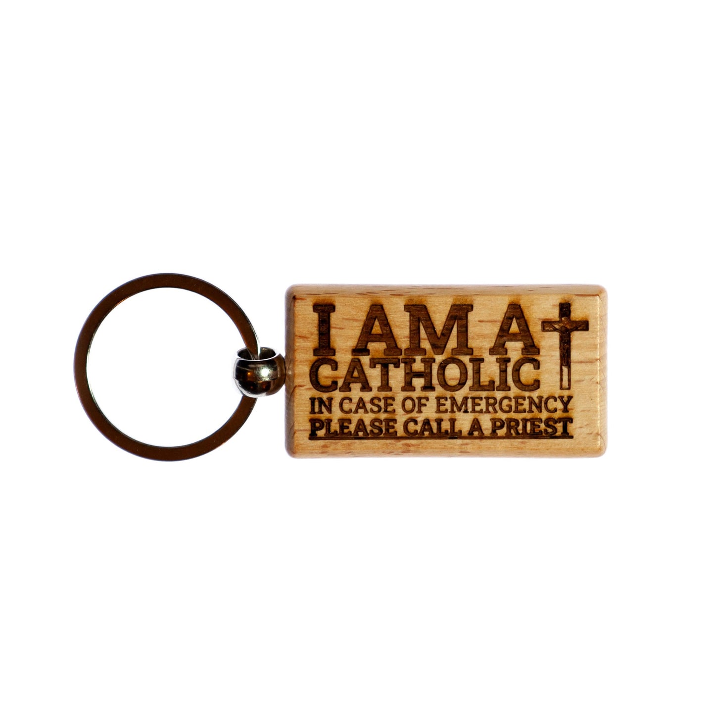 I Am a Catholic, In Case of Emergency Please Call a Priest, Solid Wood Keychain, Engraved in the USA, Catholic
