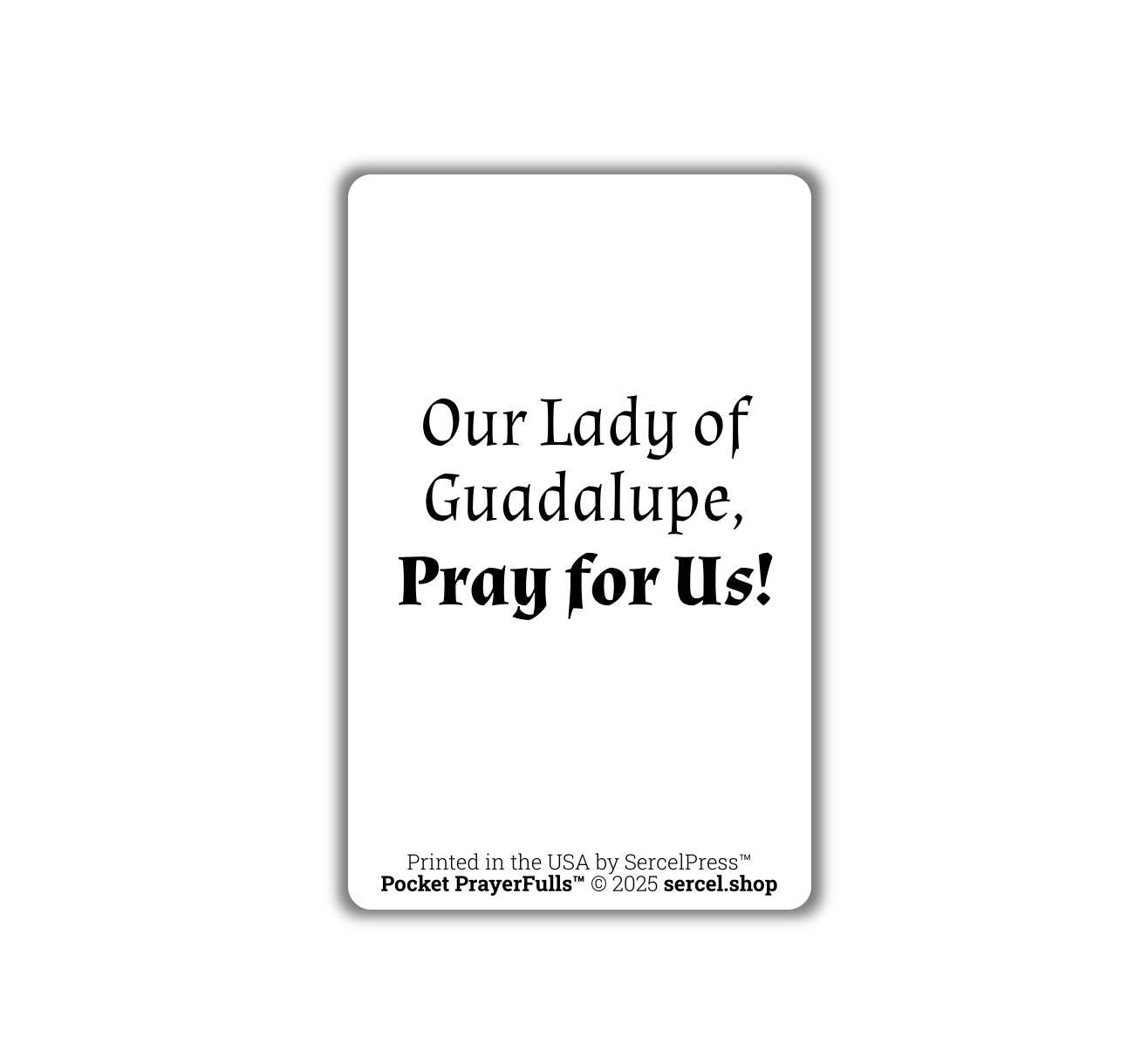 Nuestra Señora de Guadalupe, Estampa Católica Duradera – Tarjeta de Oración de Plástico – Pocket PrayerFulls™