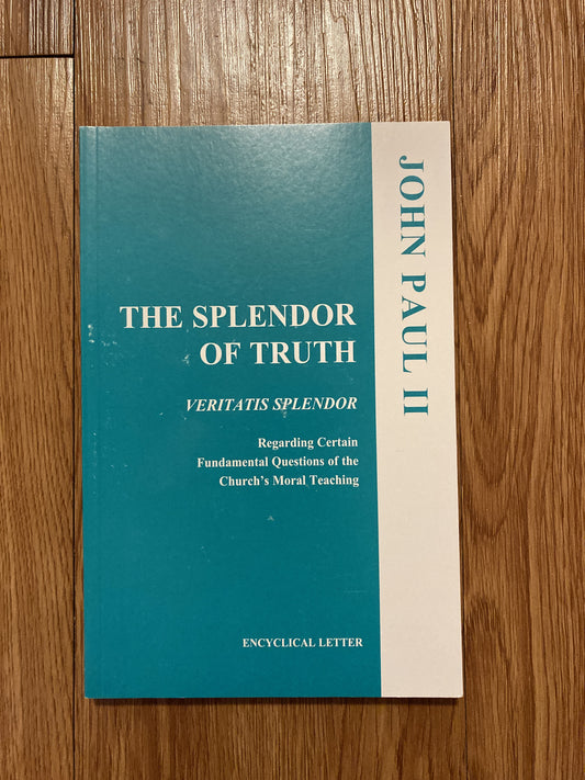The Splendor of Truth (Veritatis Splendor), Pope John Paul II