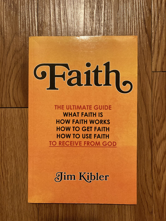 Faith: The Ultimate Guide
