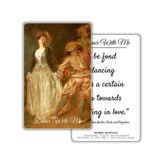 Dance With Me | Jane Austen, Pride and Prejudice | Durable Wallet Pocket Art Cards
