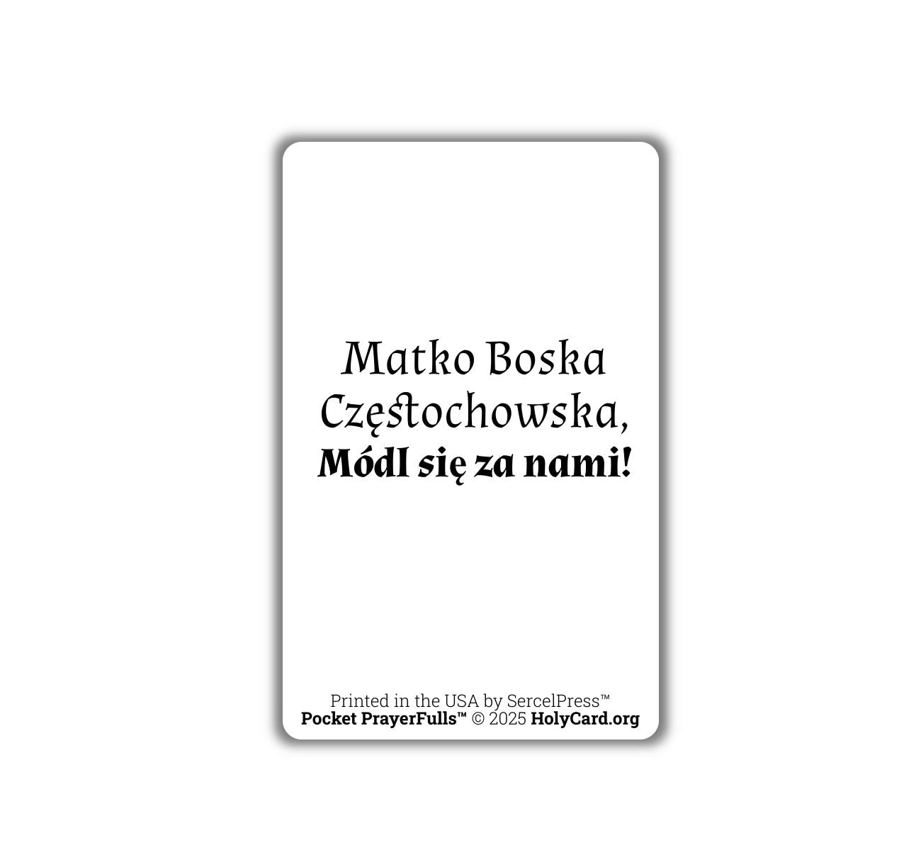 Our Lady of Czestochowa, Durable Plastic Holy Card - English or Polish - Catholic Wallet Card - Made in the USA - Pocket PrayerFulls™