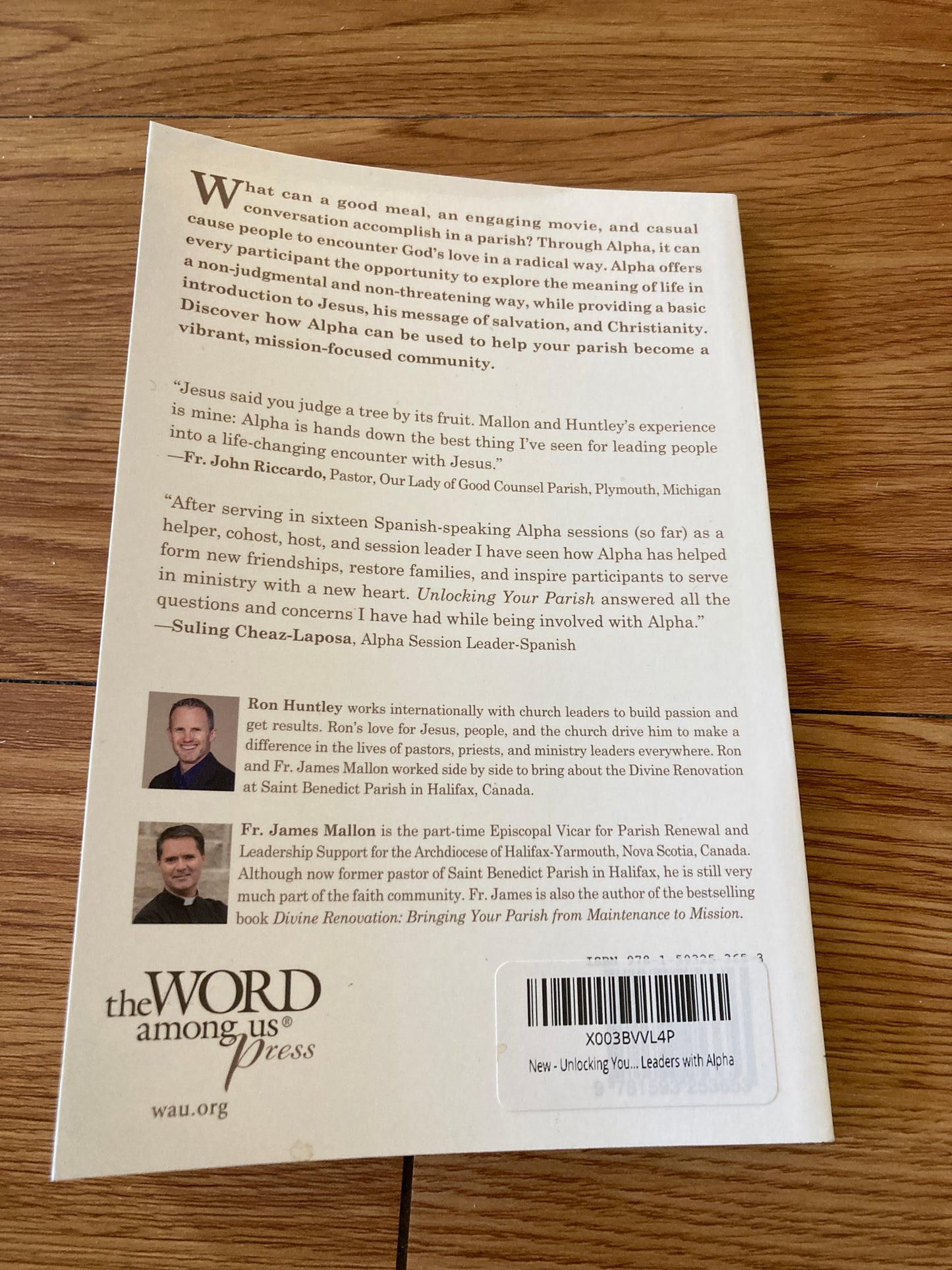 Unlocking Your Parish: Making Disciples, Raising Up Leaders